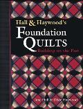 Hall & Haywoods Foundation Quilts Buildi