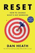 Reset How to Change Whats Not Working