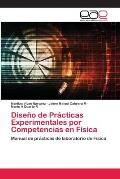 Dise O De Pr Cticas Experimentales Por Competencias En F Sica Maritza