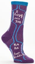 I Love My Job Crew Socks