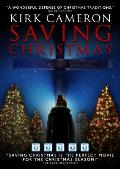 Kirk Cameron Saving Christmas