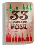33 Mezcals