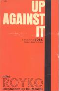 Up Against It