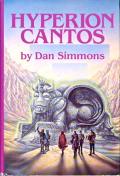 Hyperion Cantos: Hyperion / Fall of Hyperion