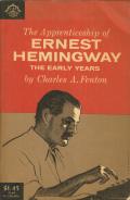 Apprenticeship Of Ernest Hemingway