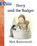Percy and the Badger: Blue/Band 4