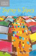 Journey to Jo'burg: A South African Story. Beverley Naidoo