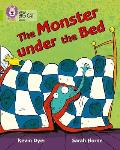 The Monster Under the Bed: Band 11/Lime