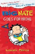 Big Nate 04 Goes for Broke