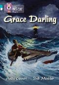 Grace Darling: Band 07 Turquoise/Band 17 Diamond
