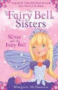Fairy Bell Sisters 01 Silver & the Fairy Ball UK