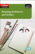Collins ELT Readers -- Amazing Architects & Artists (Level 2)