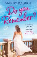 Do You Remember?: A Gripping and Emotional Romance Perfect Summer Holiday Reading