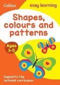 Shapes, Colours and Patterns: Ages 3-5