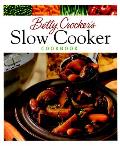 Betty Crockers Slow Cooker Cookbook