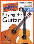 Complete Idiots Guide to Playing the Guitar 2nd Edition With CD
