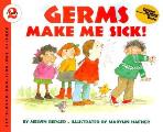 Germs Make Me Sick Lets Read & Find Out