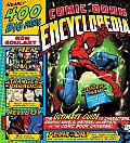 Comic Book Encyclopedia The Ultimate Guide to Characters Graphic Novels Writers & Artists in the Comic Book Universe
