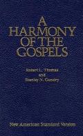 Harmony of the Gospels New American Standard Edition
