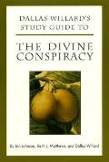 Dallas Willards Study Guide to the Divine Conspiracy