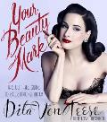 Your Beauty Mark the Ulimate Guide to Eccentric Glamour