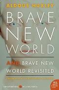 Brave New World & Brave New World Revisited