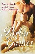 Parlor Games & Other Stories