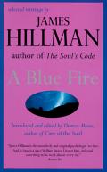 Blue Fire Selected Writings