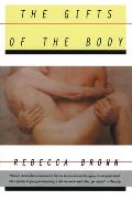 The Gifts Of The Body