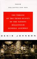 The Throne of the Third Heaven of the Nations Millennium General Assembly: Poems Collected and New