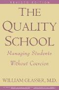 Quality School Managing Students Without Coercion