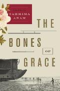 Bones of Grace: A Novel