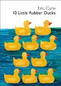 10 Little Rubber Ducks Board Book