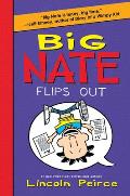 Big Nate 05 Flips Out