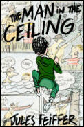 Man In The Ceiling - Signed Edition