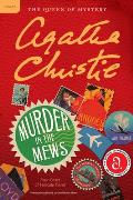Murder in the Mews: Four Cases of Hercule Poirot: The Official Authorized Edition