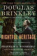 Rightful Heritage Franklin D Roosevelt & the Land of America