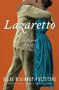 Lazaretto A Novel