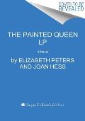 The Painted Queen: An Amelia Peabody Novel of Suspense
