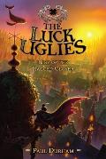 Luck Uglies 03 Rise of the Ragged Clover