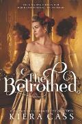 Betrothed 01 The Betrothed - Signed Edition