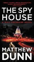 Spy House A Will Cochrane Novel