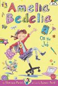 Amelia Bedelia 09 Amelia Bedelia on the Job