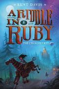 A Riddle in Ruby: The Changer's Key