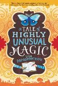 A Tale of Highly Unusual Magic