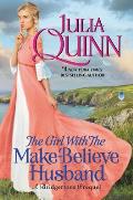 The Girl With the Make Believe Husband: A Bridgertons Prequel
