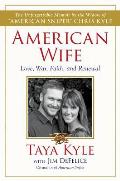 American Wife A Memoir of Love War Faith & Renewal