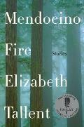 Mendocino Fire Stories