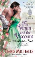 The Virgin and the Viscount: The Bachelor Lords of London