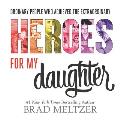 Heroes for My Daughter